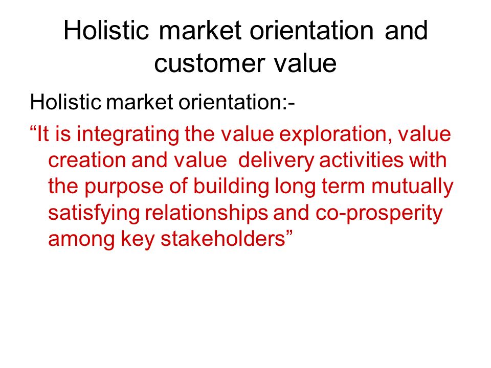 Holistic Marketing Orientation